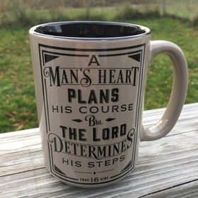 "A Man's Heart Plans His Course" Prov. 16:9 Mug